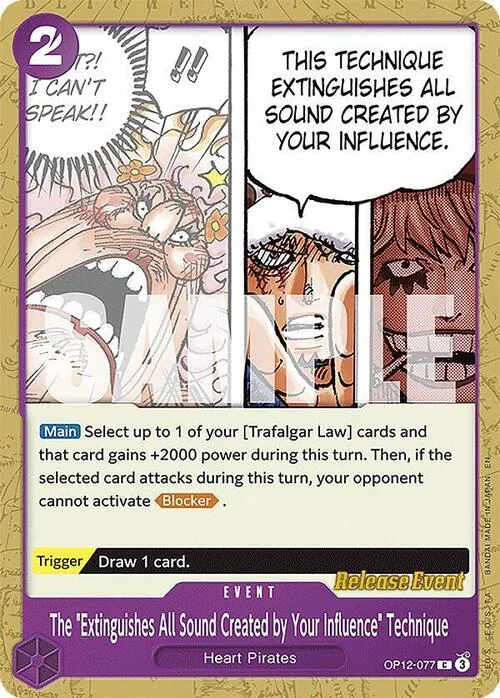 The ""Extinguishes All Sound Created by Your Influence"" Technique