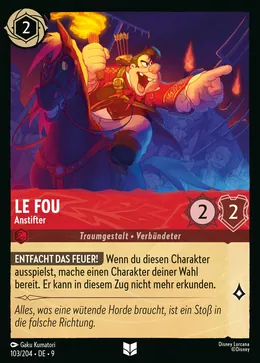 Le Fou - Anstifter